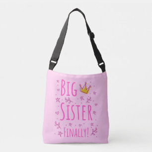 Big Sister Finally III Crossbody Bag