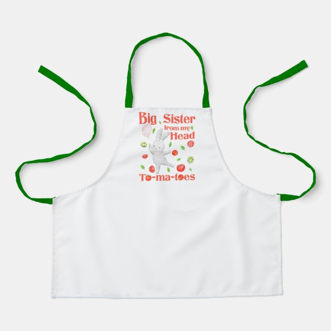 Big Sister from My Head to My Tomatoes Pun Apron (Front)