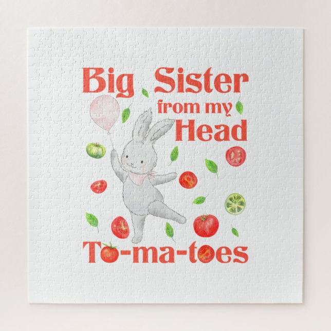 Big Sister from My Head to My Tomatoes Pun Jigsaw Puzzle (Vertical)
