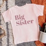 Big Sister | Mauve Matching Sibling Family<br><div class="desc">Custom printed apparel personalised with "Big Sister" graphic in trendy modern font. Perfect for a pregnancy announcement photo or a gift for older siblings when new baby arrives! Use the design tools to edit the colours or add your own text and photos to create a one of a kind custom...</div>