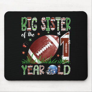 Big Sister Of The 1 Year Old Football 1st Birthday Mouse Pad