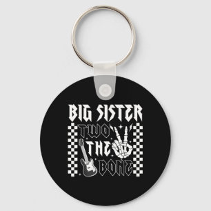 Big Sister of The Bad Two the Bone Birthday 2 Key Ring