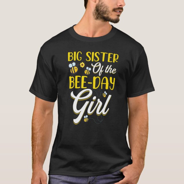Big Sister Of The Bee Day Girl Family Matching Bir T-Shirt (Front)