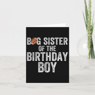Big Sister Of The Birthday Boy American Football L Card