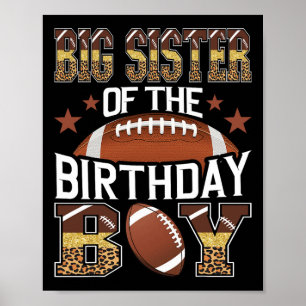 Big Sister Of The Birthday Boy Football Baller Gam Poster
