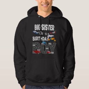 Big Sister Of The Birthday Boy Train Car Fire Truc Hoodie