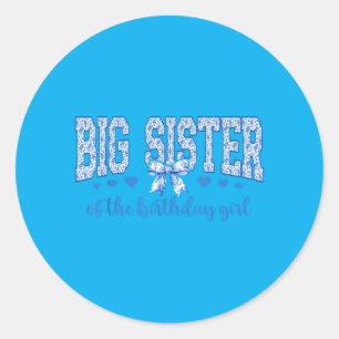 Big Sister Of The Birthday Girl Blue Chinoiserie Classic Round Sticker