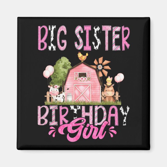 Big Sister Of The Birthday Girl Cute Farm Cow Birt Magnet (Front)