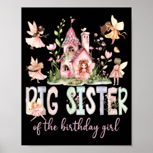 Big Sister Of The Birthday Girl Fairy Magical Poster