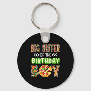 Big sister of the boy birthday boy pizza lover key ring