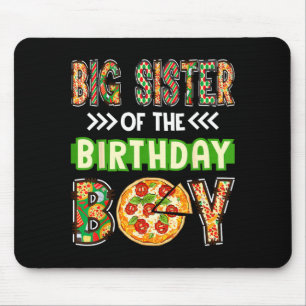 Big sister of the boy birthday boy pizza lover mouse pad