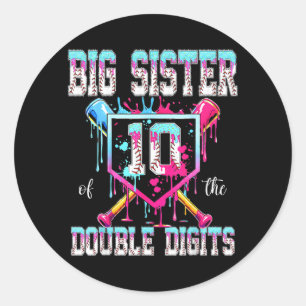 Big Sister of The Double Digits 10th Birthday Boy Classic Round Sticker