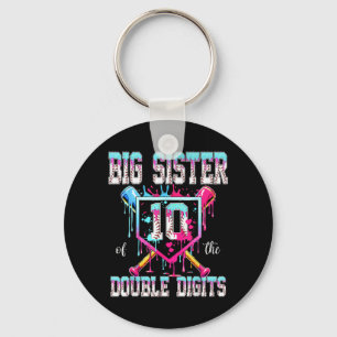 Big Sister of The Double Digits 10th Birthday Boy Key Ring