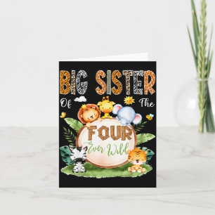 Big Sister Of The Four Ever Wild Safari 4th Birthd Card