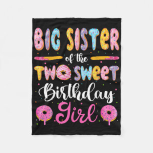 Big Sister Of The Two Sweet Birthday Girl Doughnut Fleece Blanket