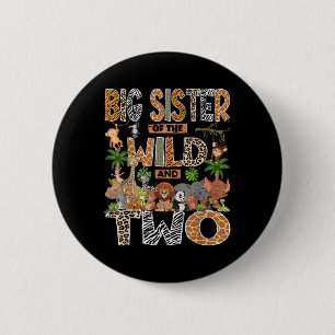 Big Sister Of The Wild & Two 2nd Birthday Boy 6 Cm Round Badge