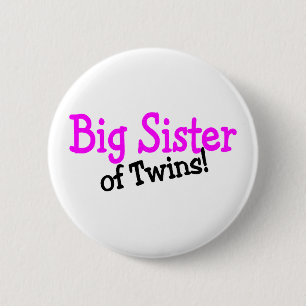 Big Sister Of Twins 6 Cm Round Badge