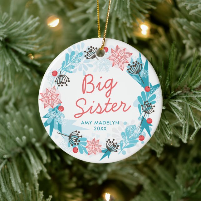 Big Sister Personalised Name Wintry Holiday Wreath Ceramic Ornament (Tree)