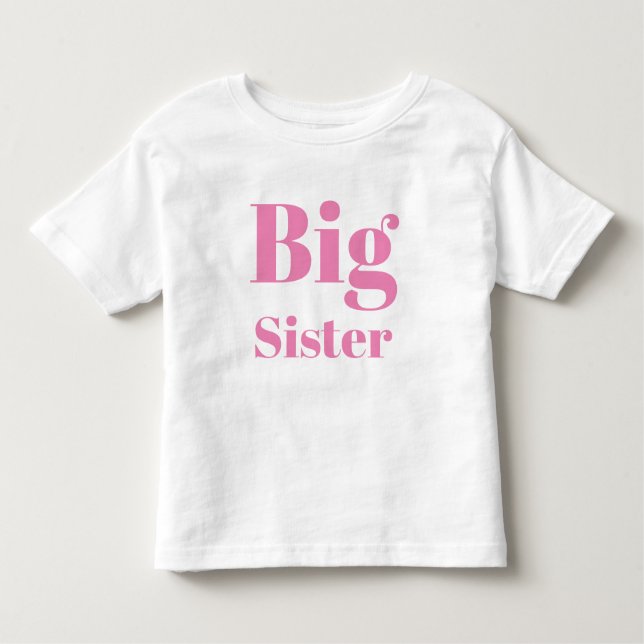 Big Sister Pink letters girl's T-Shirts (Front)