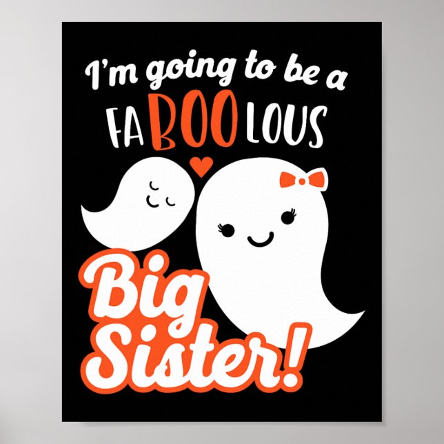 Big Sister Pregnancy Announcement Cute Ghost Girls Poster (Front)