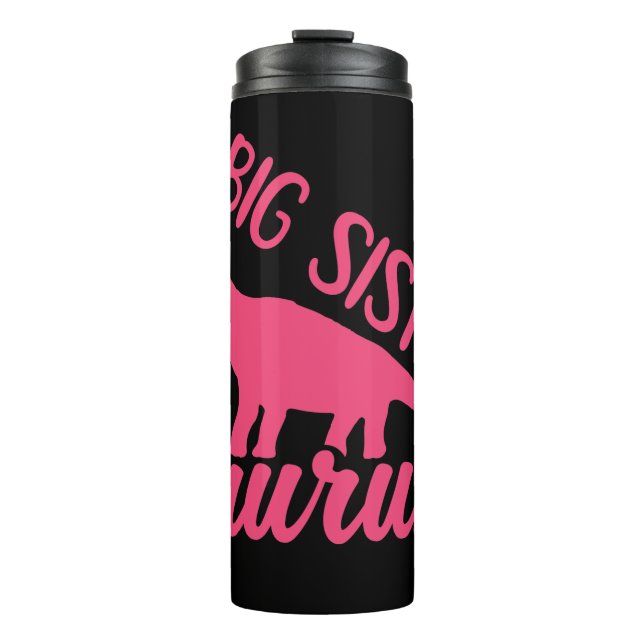 Big Sister Saurus in Pink Thermal Tumbler (Front)