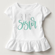 Big sister shirt