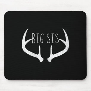 Big Sister Shirt - Big Sis Deer Antlers Hunting Mouse Pad