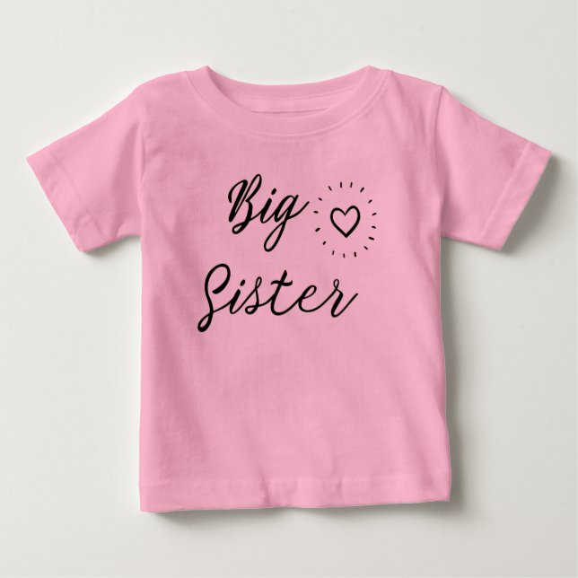 Big sister Shirt, Big Sis Shirt, Little Sister  Baby T-Shirt (Front)