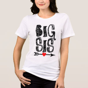 BIG SISTER SIS T-Shirts
