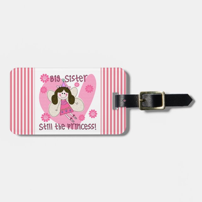 Big Sister Still the Princess Luggage Tag (Front Horizontal)