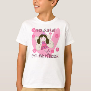 Big Sister Still the Princess T-Shirt