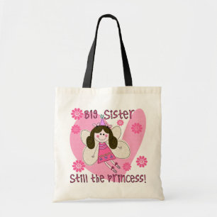 Big Sister Still the Princess Tote Bag