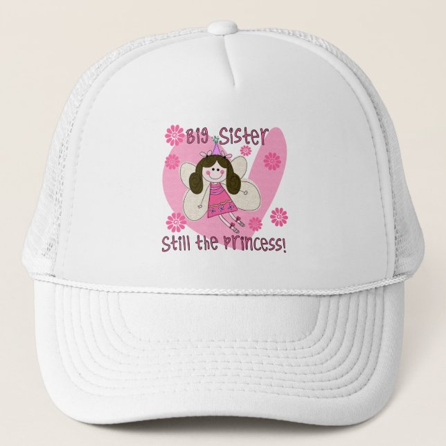 Big Sister Still the Princess Trucker Hat (Front)