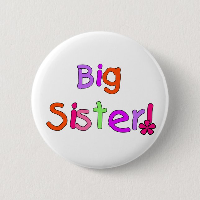 Big Sister T-shirts and Gifts 6 Cm Round Badge (Front)