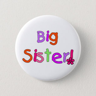 Big Sister T-shirts and Gifts 6 Cm Round Badge
