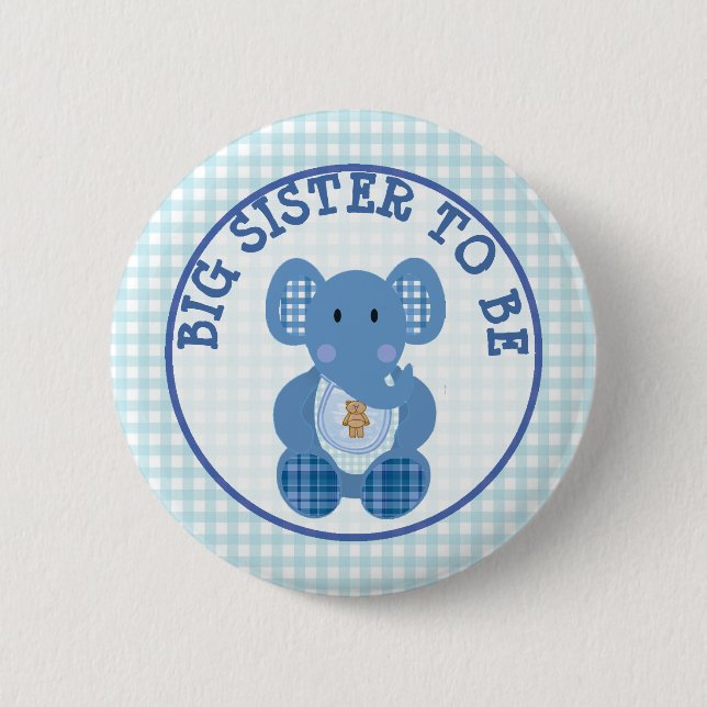 Big Sister  to Be Baby Shower button Blue Elephant (Front)