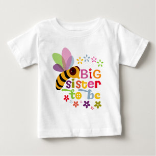 Big Sister To Be Baby T-Shirt