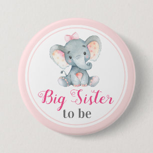 Big Sister to be New Sis Baby Girl Shower Elephant 7.5 Cm Round Badge