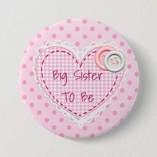 Big Sister To Be Quilted Heart Baby Shower Button (Front)