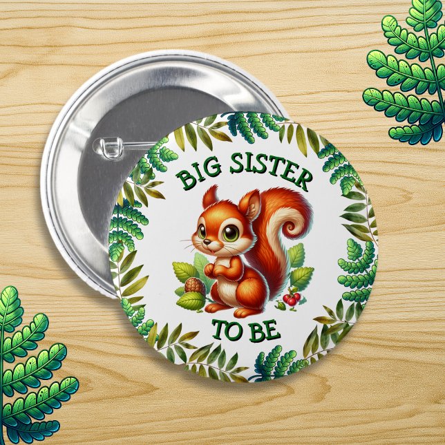 Big Sister To Be | Woodland Themed Baby Shower  6 Cm Round Badge (Creator Uploaded)