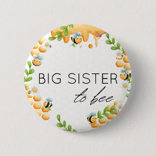 BIG SISTER to Bee Honey Bumble Bee Baby Shower 6 Cm Round Badge