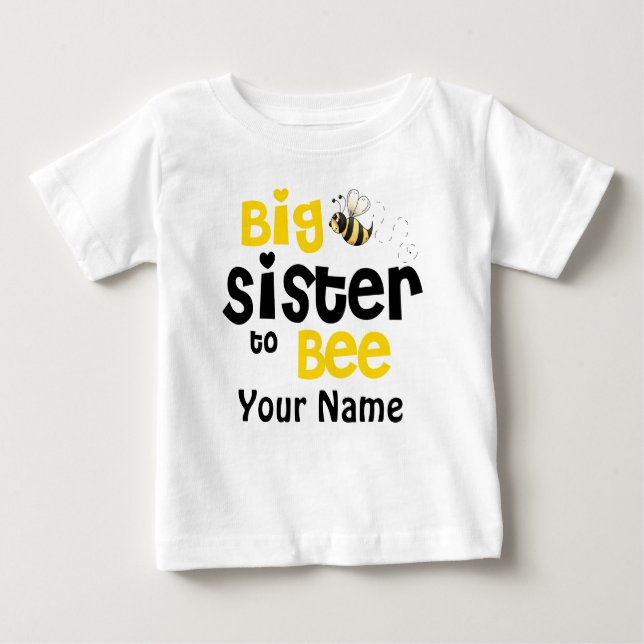 Big Sister to Bee Personalised T-shirt (Front)