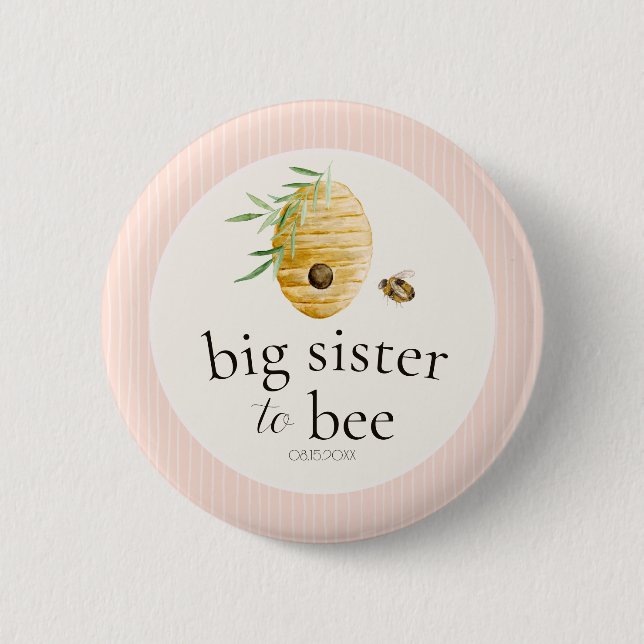Big Sister To Bee Pink Girl Baby Shower Family  6 Cm Round Badge (Front)