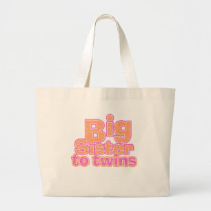 Big Sister to Twins Large Tote Bag