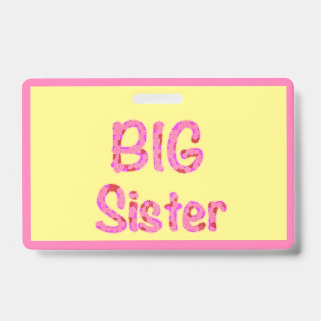 Big Sister Typography ID Badge (Front)