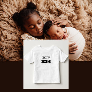 Big Sister Typography Pregnancy Announcement  Toddler T-Shirt