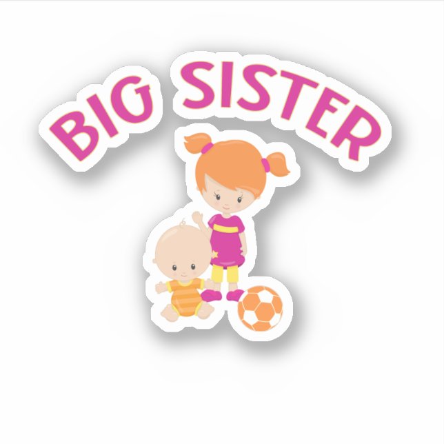 Big Sister with Baby Brother Custom-Cut (Front)
