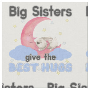 Big Sisters Give the Best Hugs - Moon Bunny Fabric