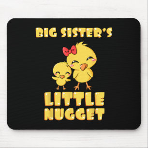 Big Sister's Little Nugget Chicken Lover Sibling N Mouse Pad