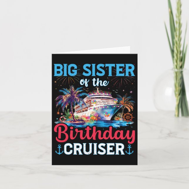 Big Sisters Of The Birthday Cruiser Funny Cruise B Card (Front)